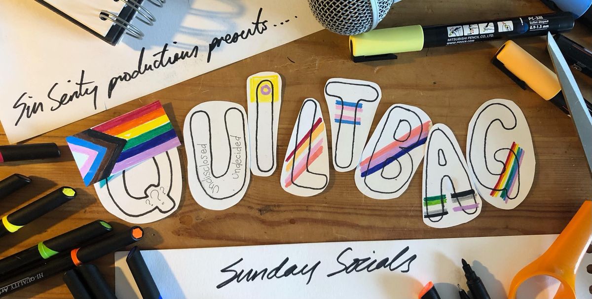 Sin Serity Productions presents\u2026. QUILTBAG Sunday socials. 4 - 7pm FREE. 