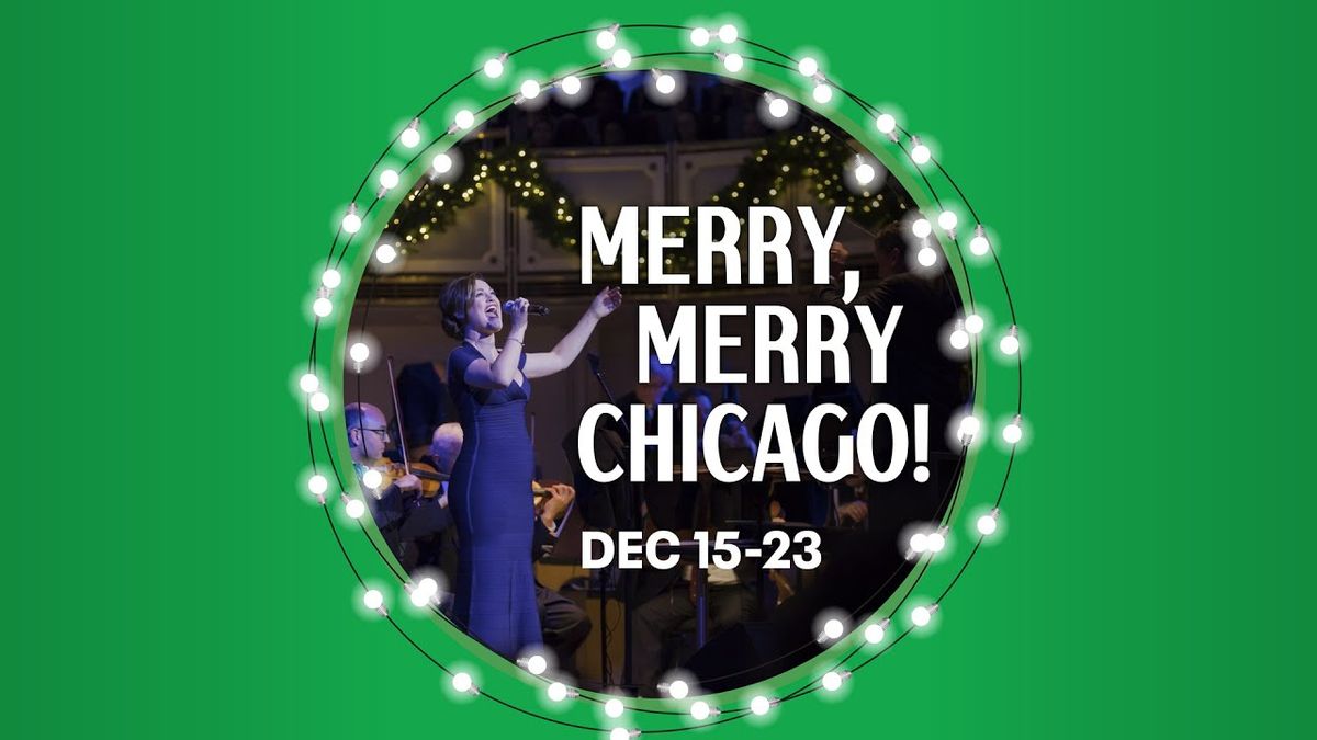 Merry, Merry Chicago! - Chicago
