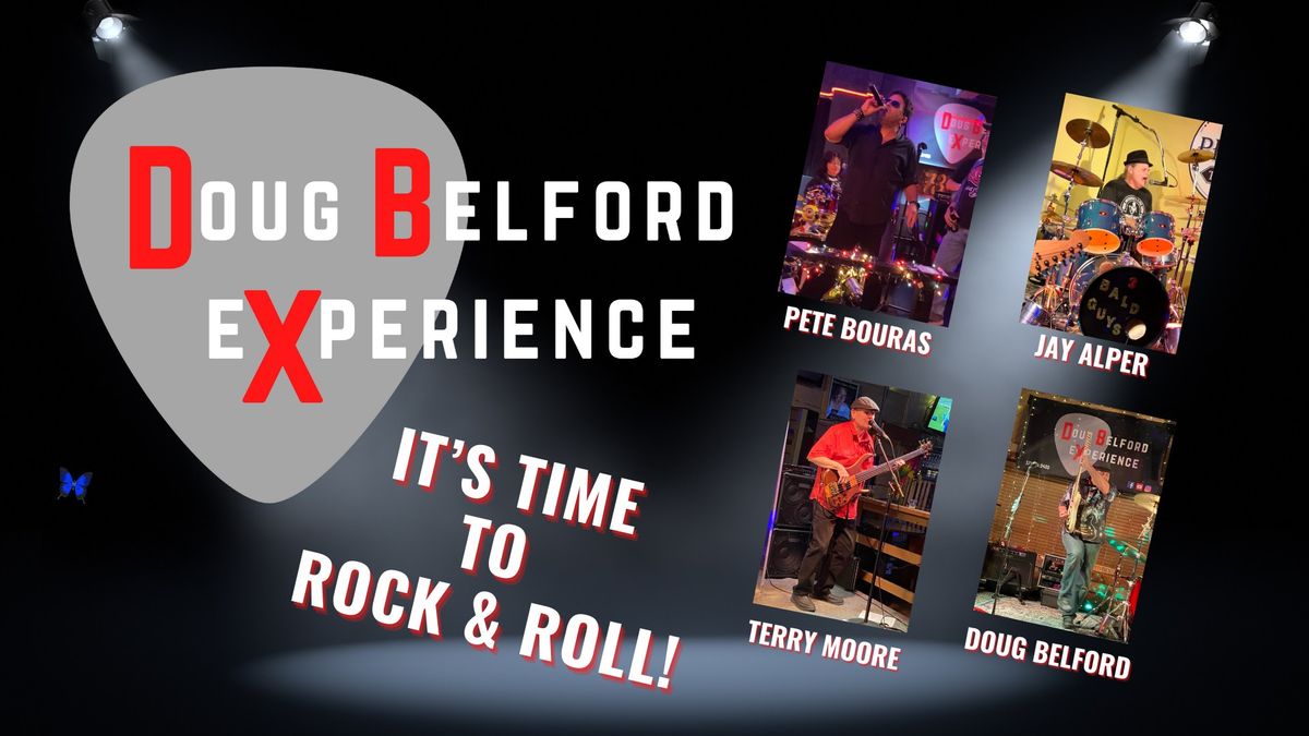 Doug Belford Experience (DBX) @ The Fredericksburg Moose Lodge!