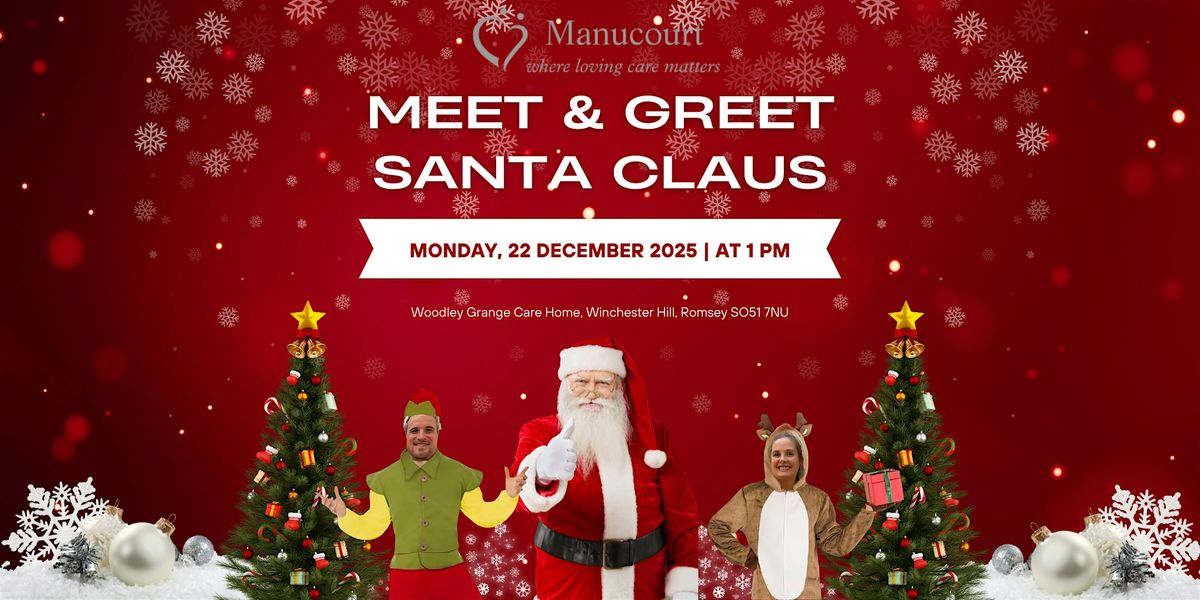 Santa Meet & Greet | Woodley Grange