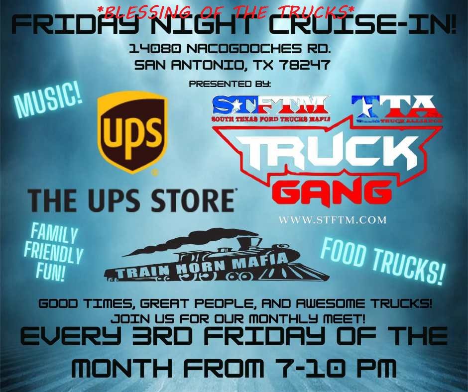 3rd Annual "Blessing of the Trucks" Friday Night Cruise-In 