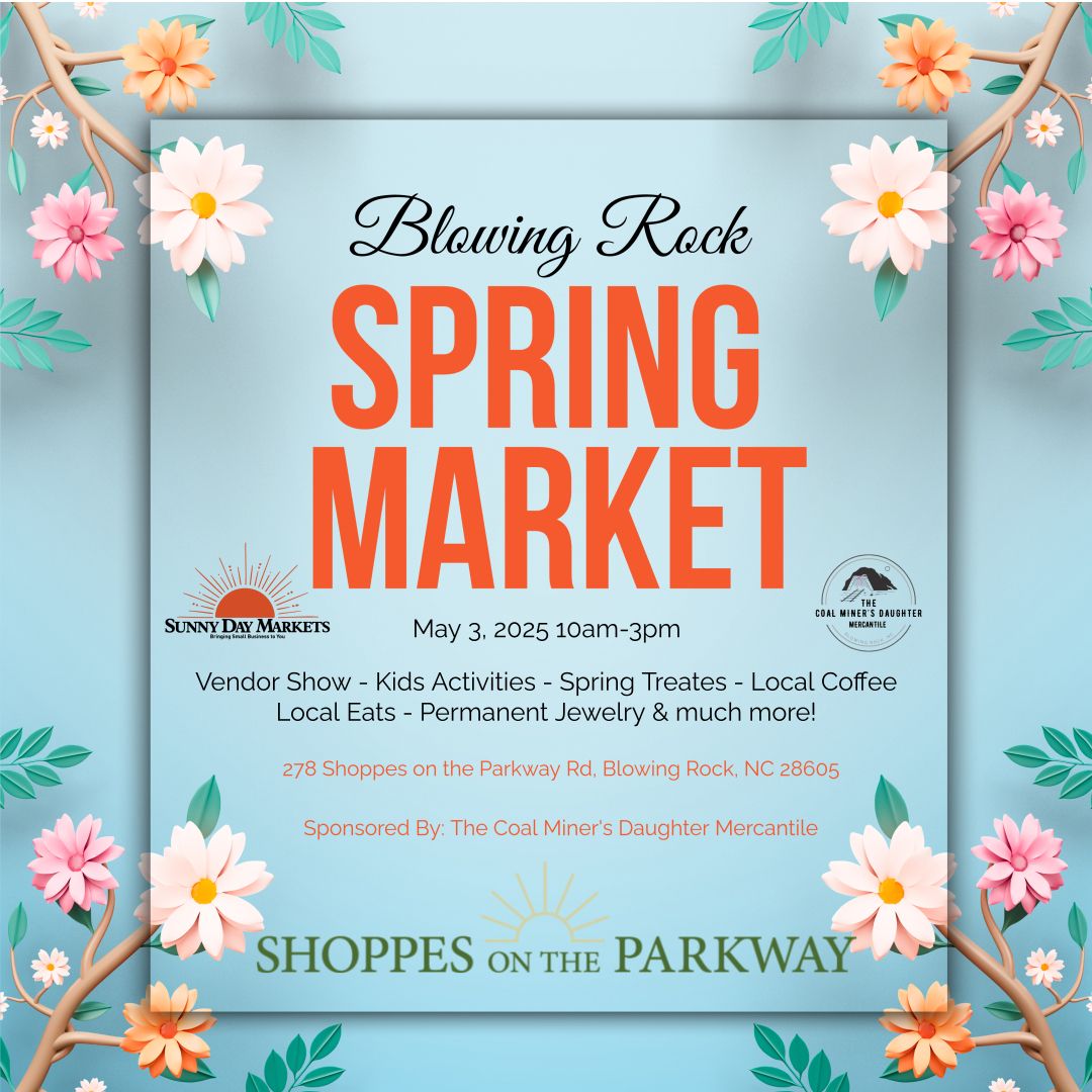 Blowing Rock Spring Social Market