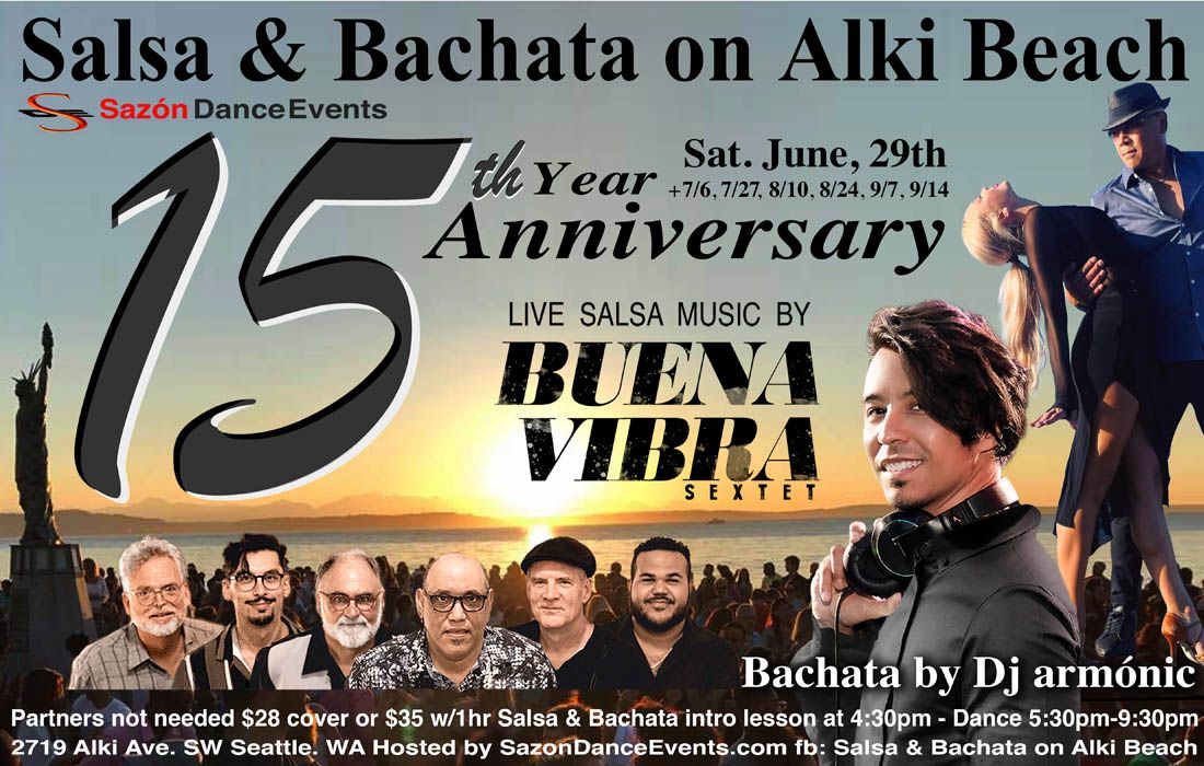 15th yr Anniversary Salsa & Bachata on Alki Beach w\/Intro lesson & Live music