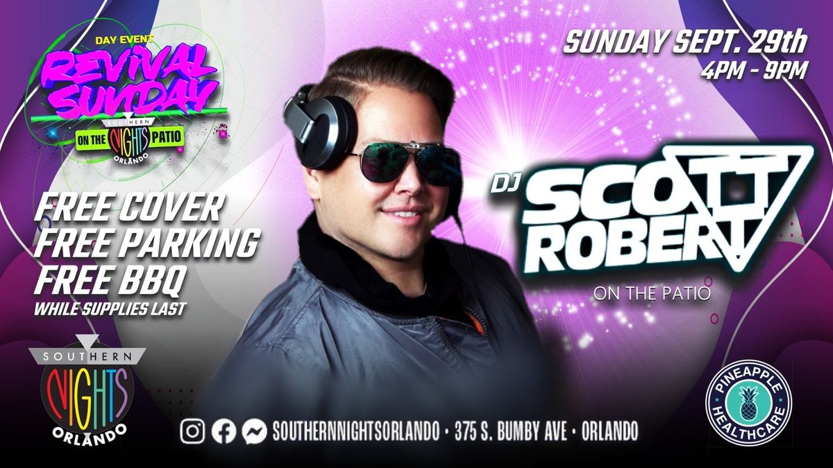 Sunday Funday Dj Scott Robert