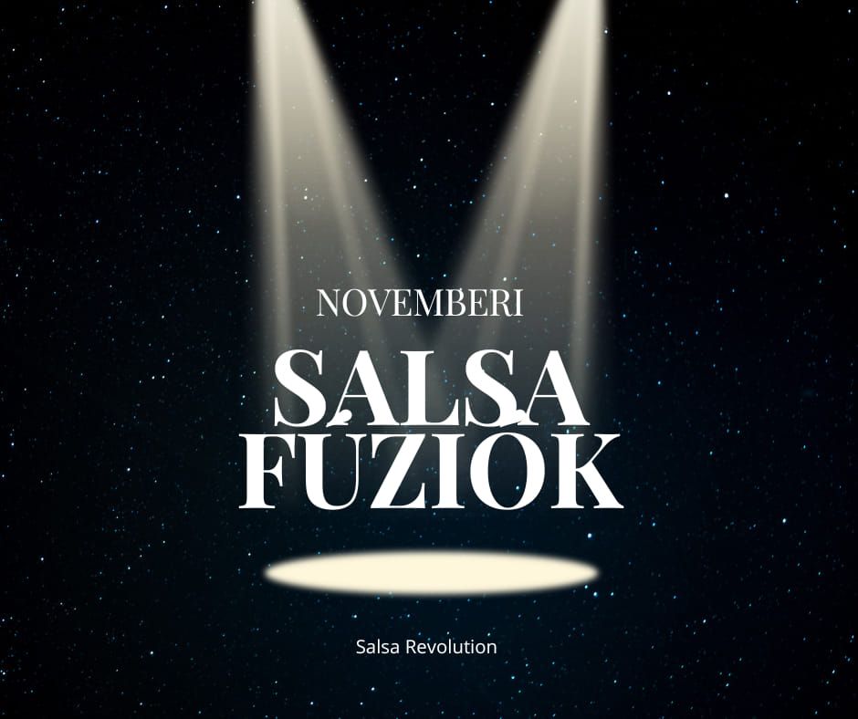 Salsa F\u00fazi\u00f3k, Novemberi ws