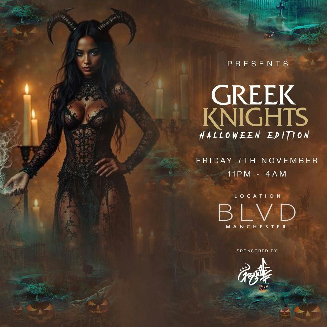 GREEK KNIGHTS  HALLOWEEN EDITION 