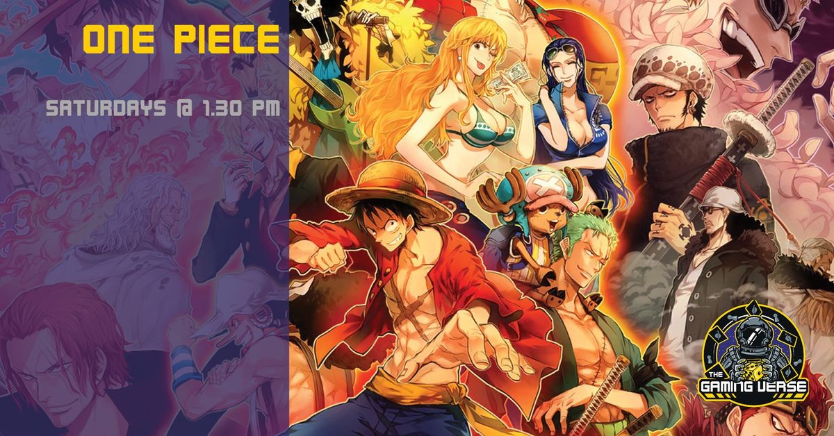 One Piece Saturdays @ The Gaming Verse