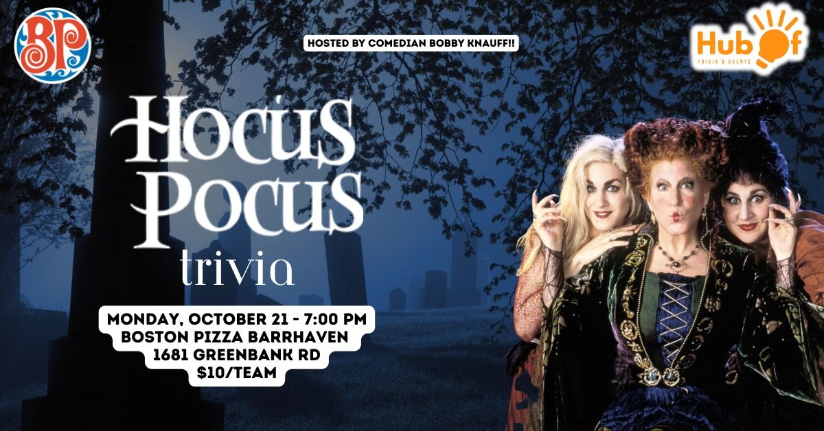 HOCUS POCUS Trivia - Boston Pizza Barrhaven