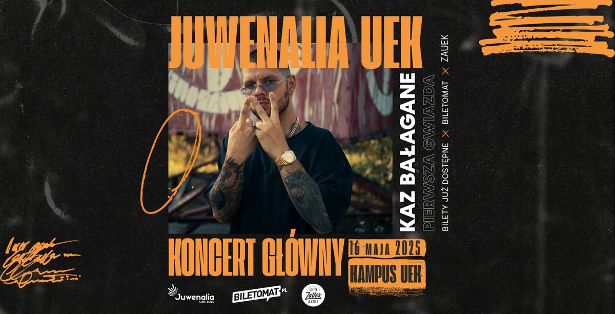 Koncert G\u0142\u00f3wny | Juwenalia UEK 2025 | KAZ BA\u0141AGANE