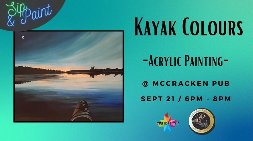 Sip & Paint: Kayak Colours @ McCracken Pub