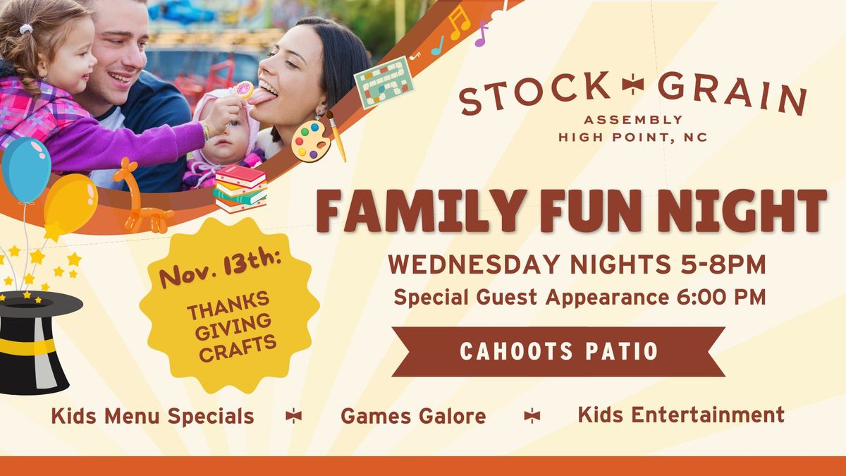 Family Fun Night at Stock + Grain Assembly