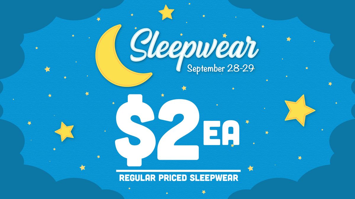 $2 Sleepwear Sale!