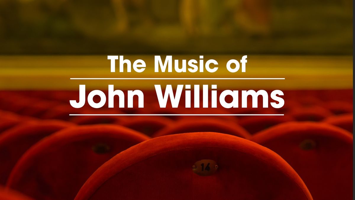 The Music of John Williams