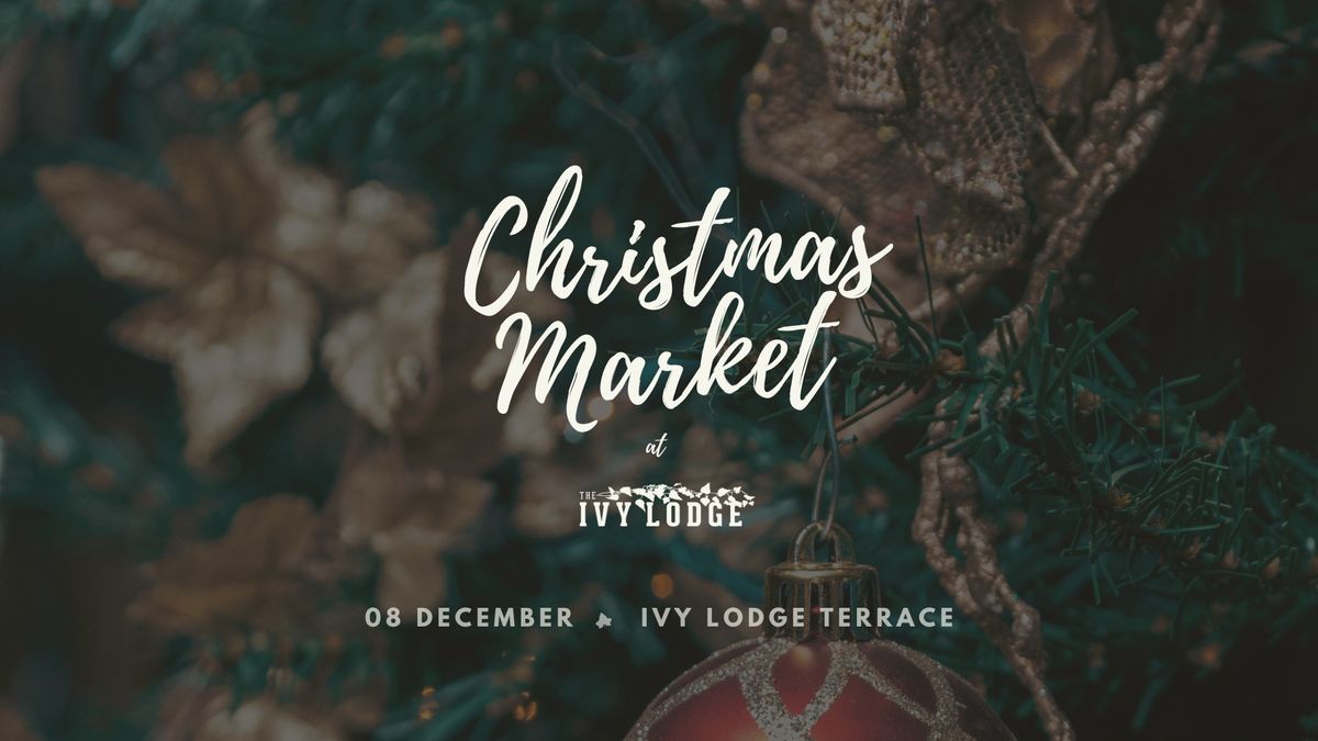 The Ivy Terrace Christmas Market 