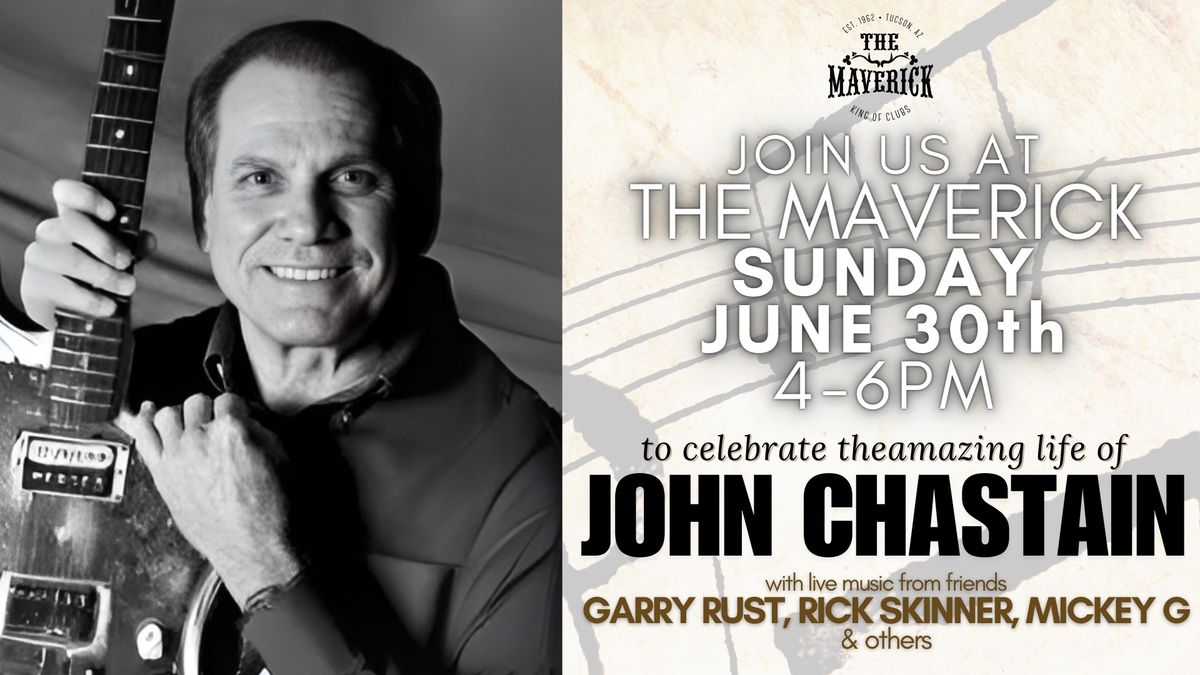 John Chastain Celebration of Life 