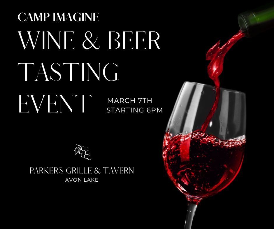 Annual Camp Imagine Wine & Beer Tasting Event