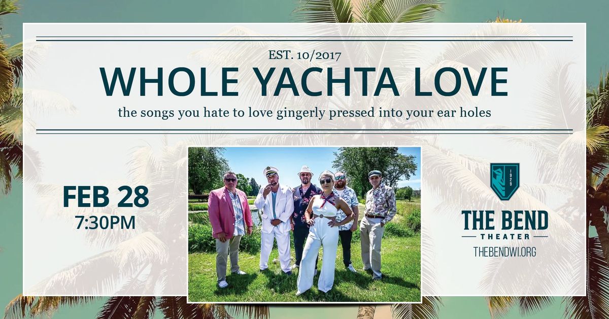 Whole Yachta Love