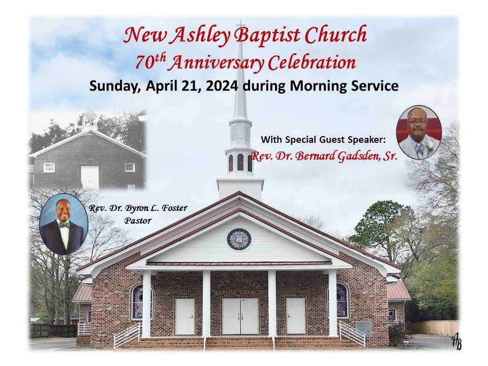 New Ashley Baptist Church 70th Anniversary Celebration