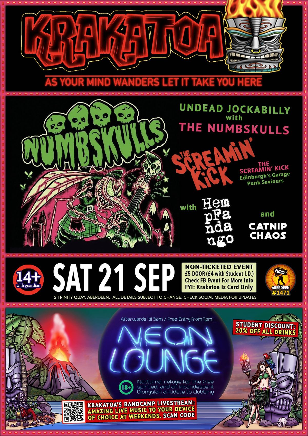 NUMBSKULLS, SCREAMING KICK [ EDINBURGH ], HEMP FANDANGO, CATNIP CHAOS 