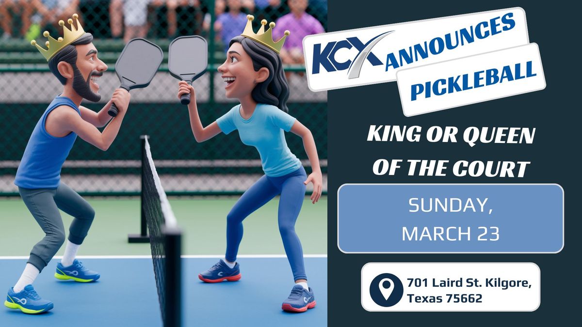 King or Queen of the Court!! Pickleball DuPR 3.5-4.0