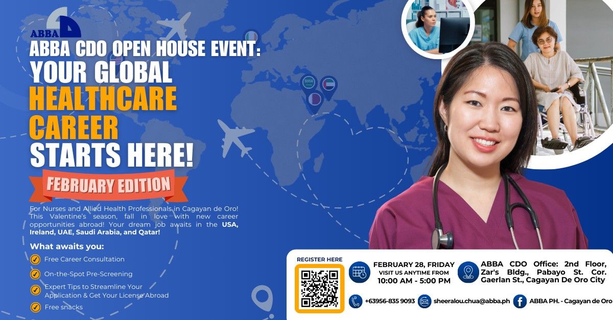 ABBA CDO Open House Event: Your Global Healthcare Career Starts Here! February Edition