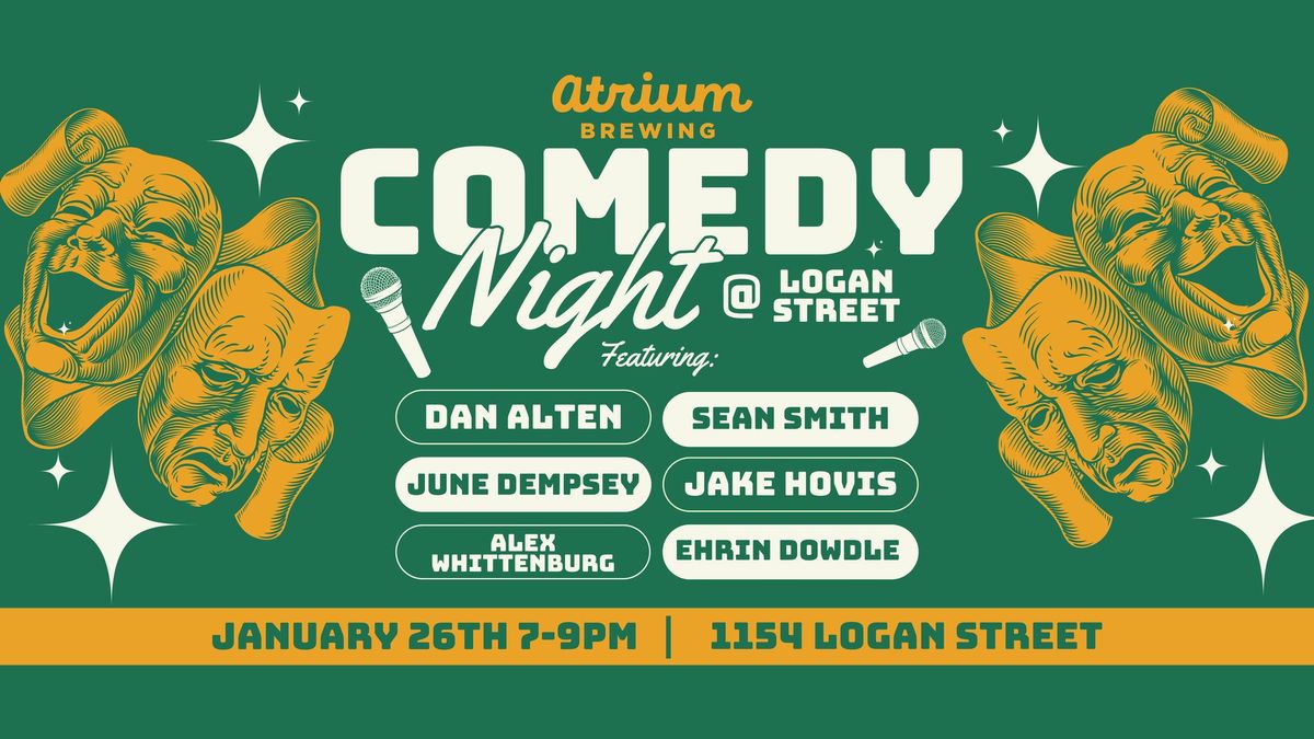 Comedy Night @ Atrium  (it's free. it's good.)