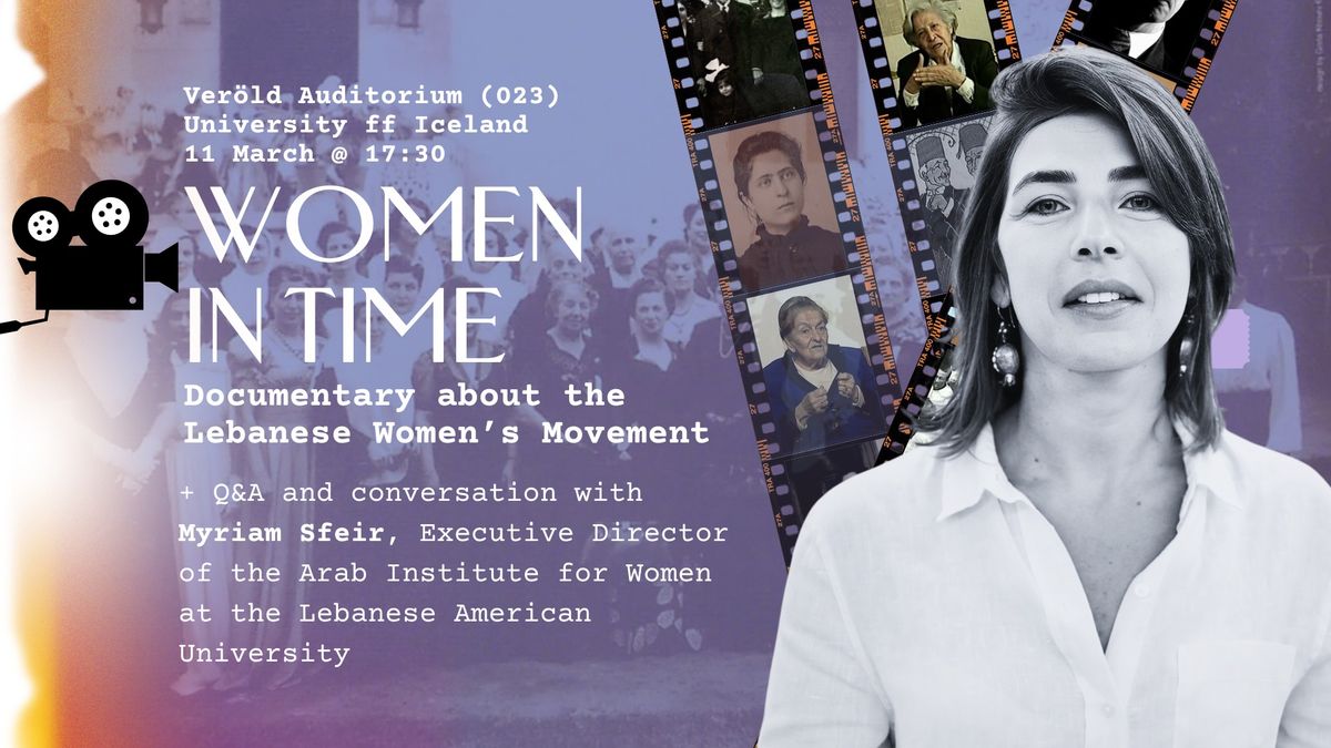 Film Screening & Q&A: Women in Time with Myriam Sfeir