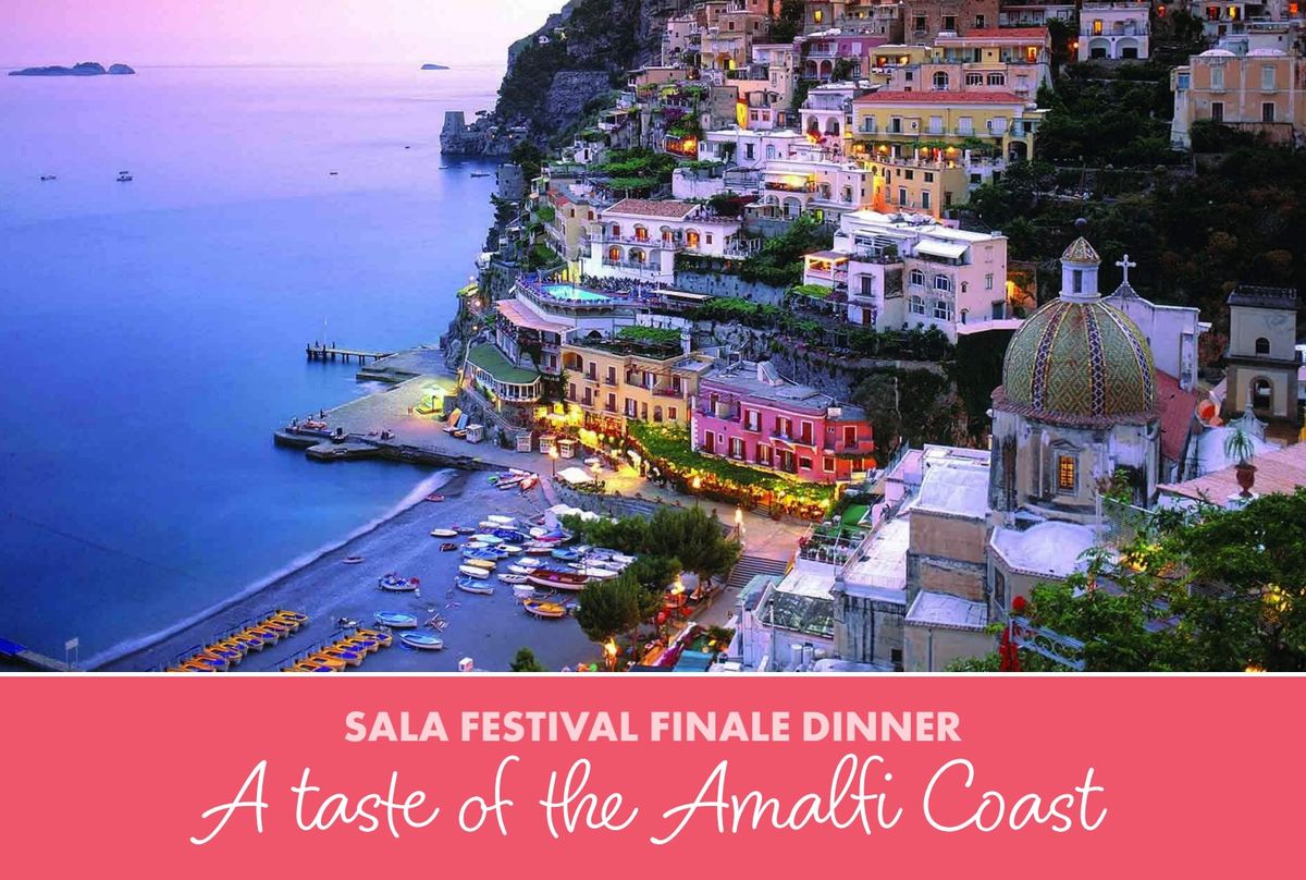 SALA Festival Finale Dinner: "A Taste of the Amalfi Coast"