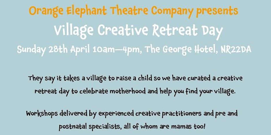 Orange Elephant Village Creative Retreat Day