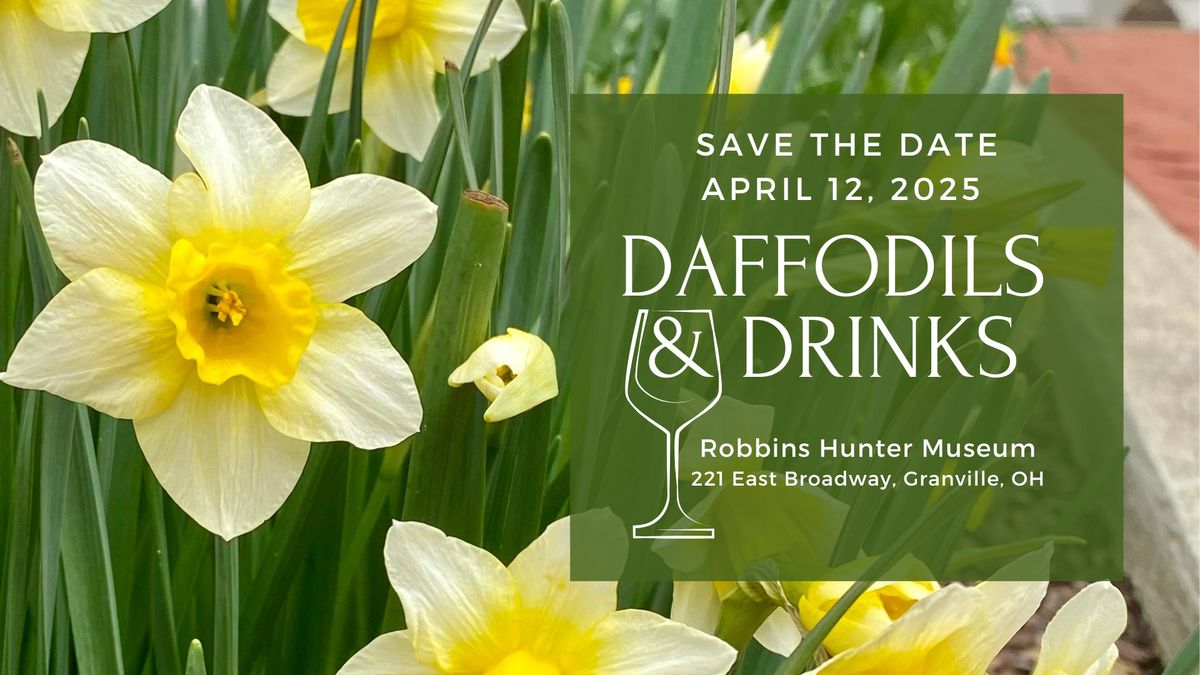 Daffodils & Drinks