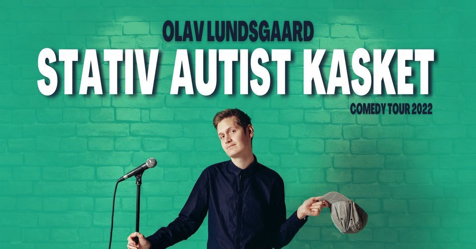 Stativ, autist, kasket - Olav Lundsgaard One Man Show
