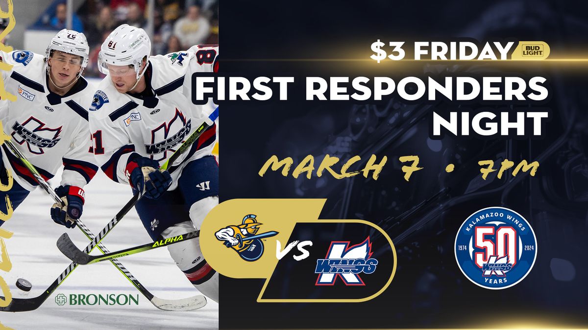 Gladiators vs. K-Wings: First Responders Night | $3 Friday