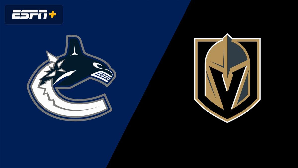 Vancouver Canucks at Vegas Golden Knights