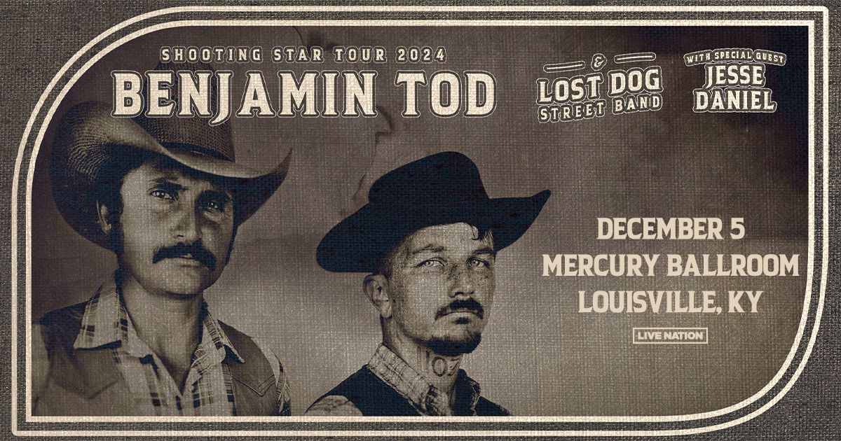 Benjamin Tod & Lost Dog Street Band - Shooting Star Tour