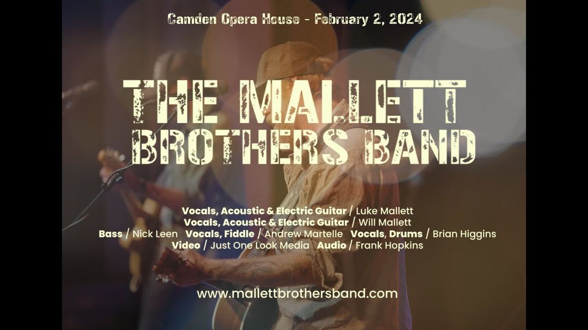 The Mallett Brothers Band at Camden Opera House