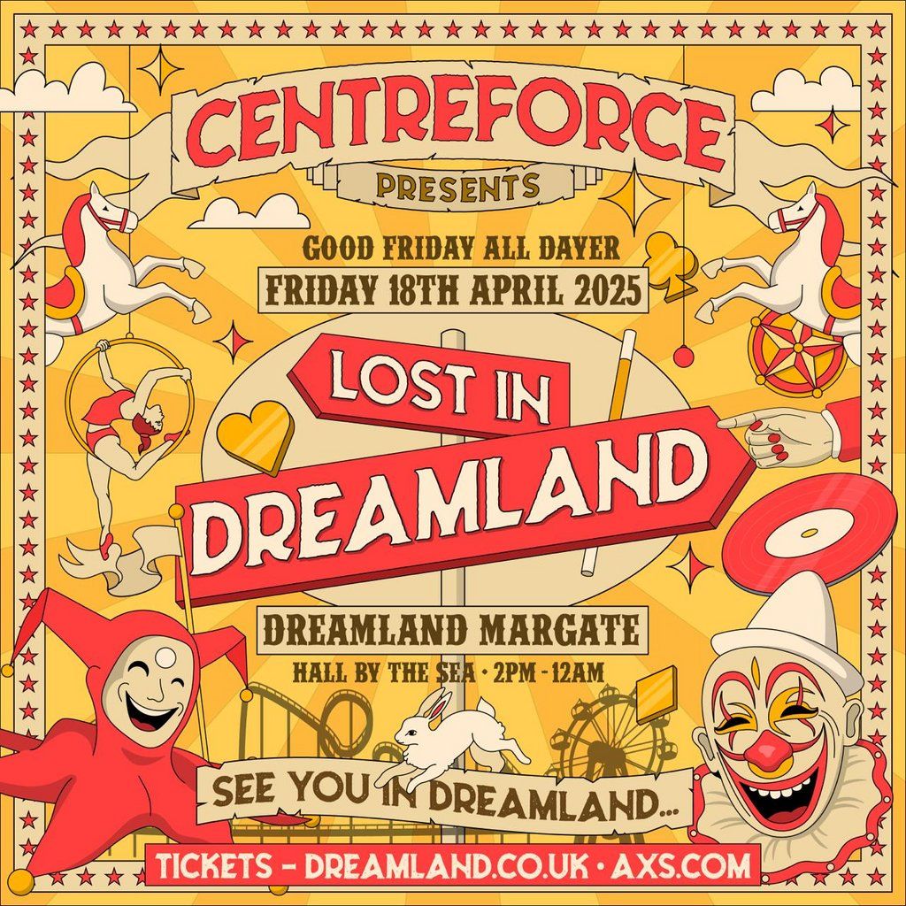 Centreforce Presents: Lost In Dreamland