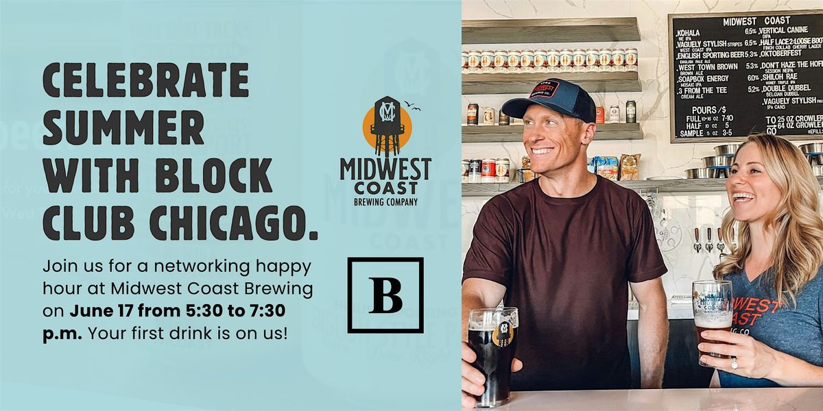 Advertisers Happy Hour Networking with Midwest Coast Brewery
