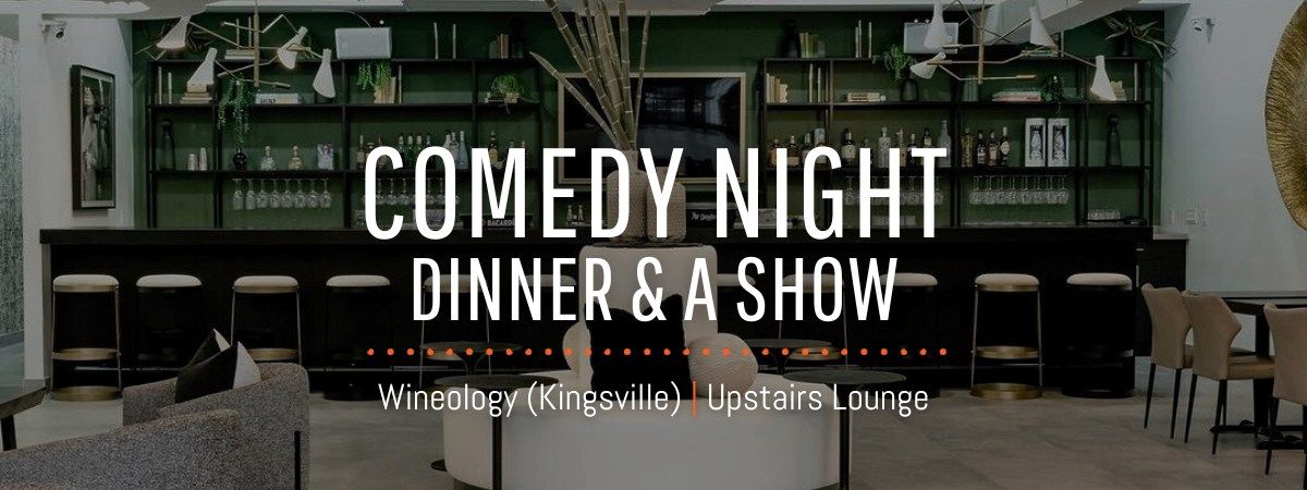 COMEDY NIGHT | Dinner and a show