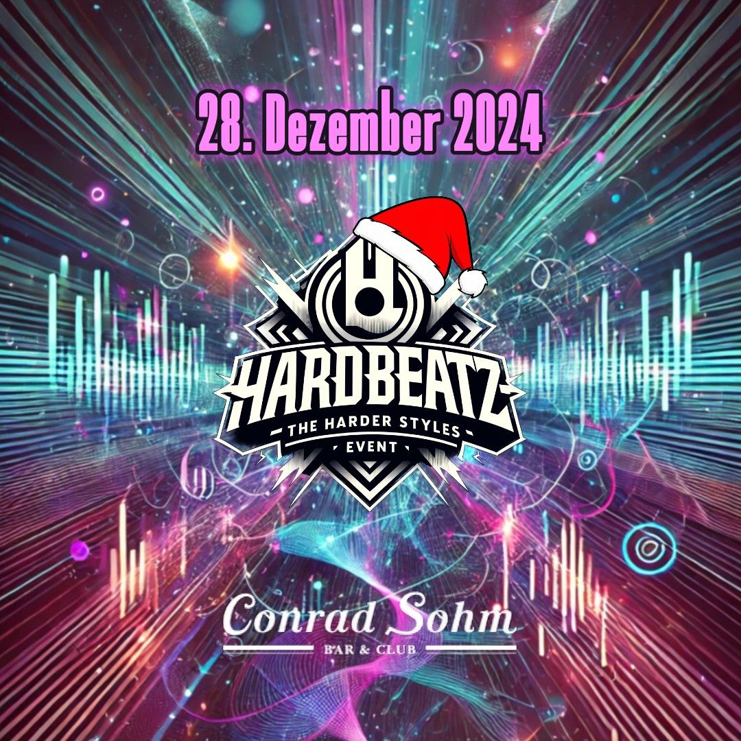 HardBeatz \u2022 SA, 28. Dezember 2024 \u2022 Conrad Sohm Dornbirn