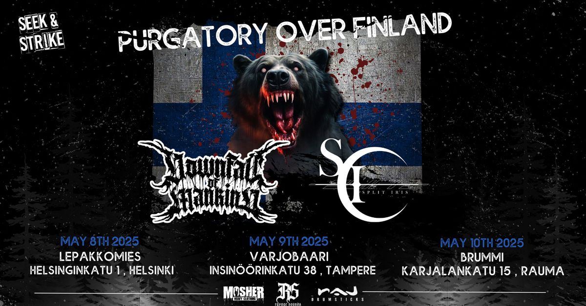 9.5.2025 Purgatory Over Finland \/\/ Varjobaari: Downfall Of Mankind, Split Iris, Lust For Lily