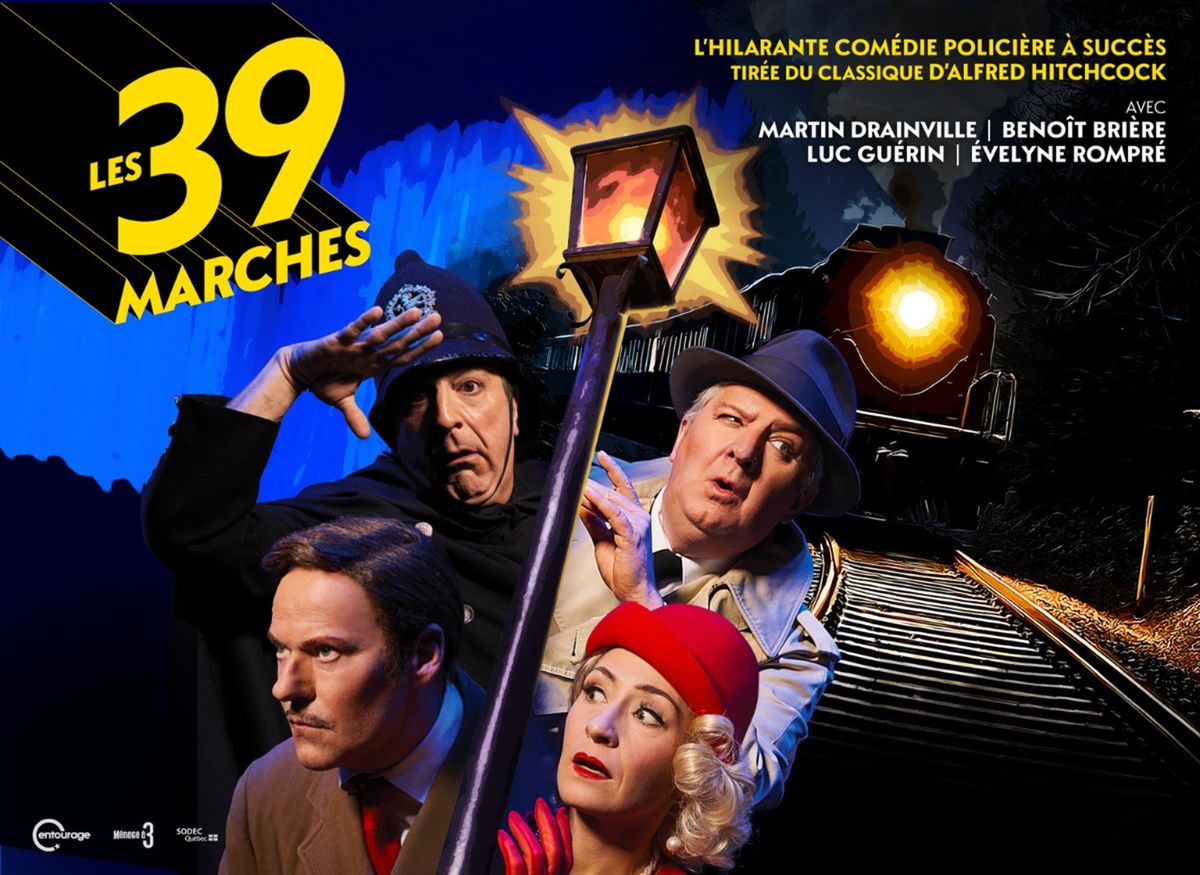 Les 39 Marches at Theatre Manuvie