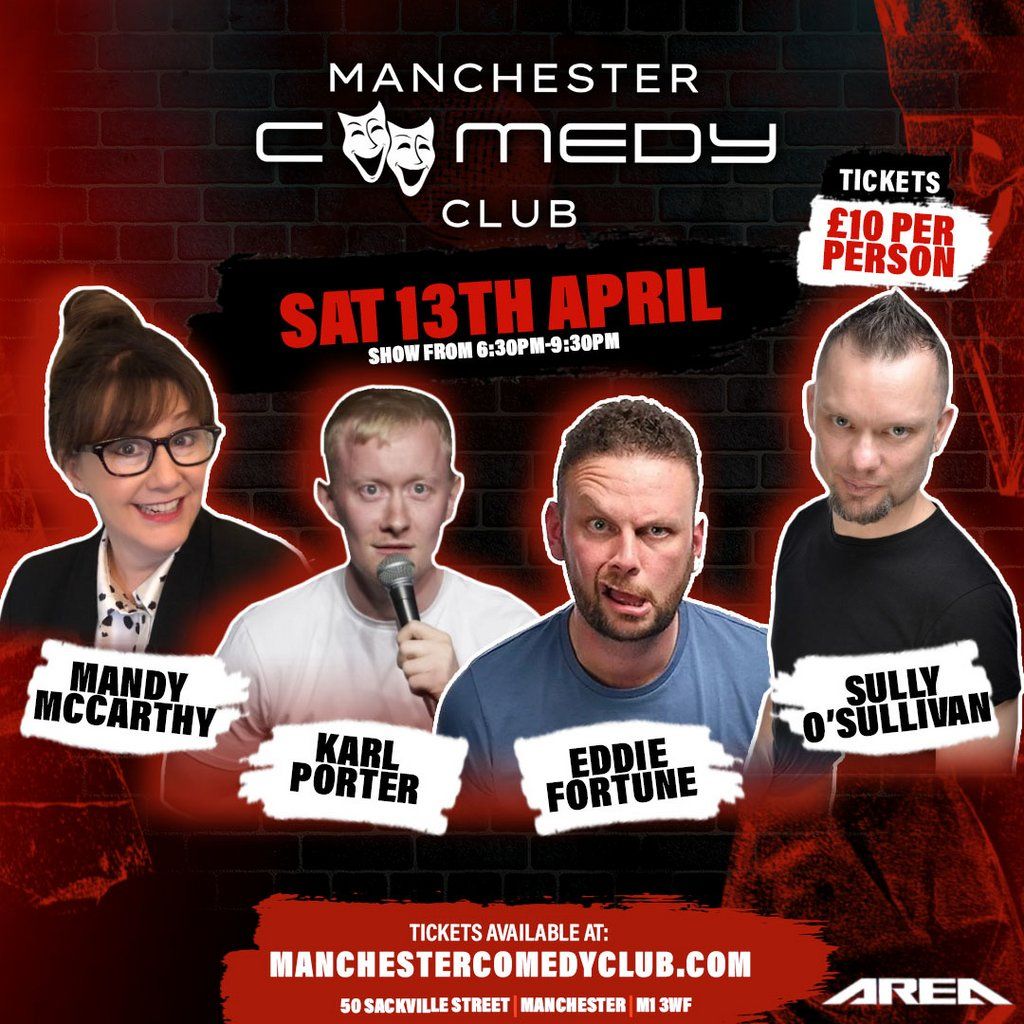 Manchester Comedy Club live with Sully OSullivan + Guests