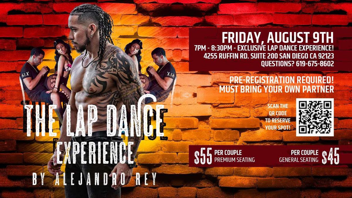 ??? The LAP DANCE Experience by Alejandro Rey! Friday 8\/9!???