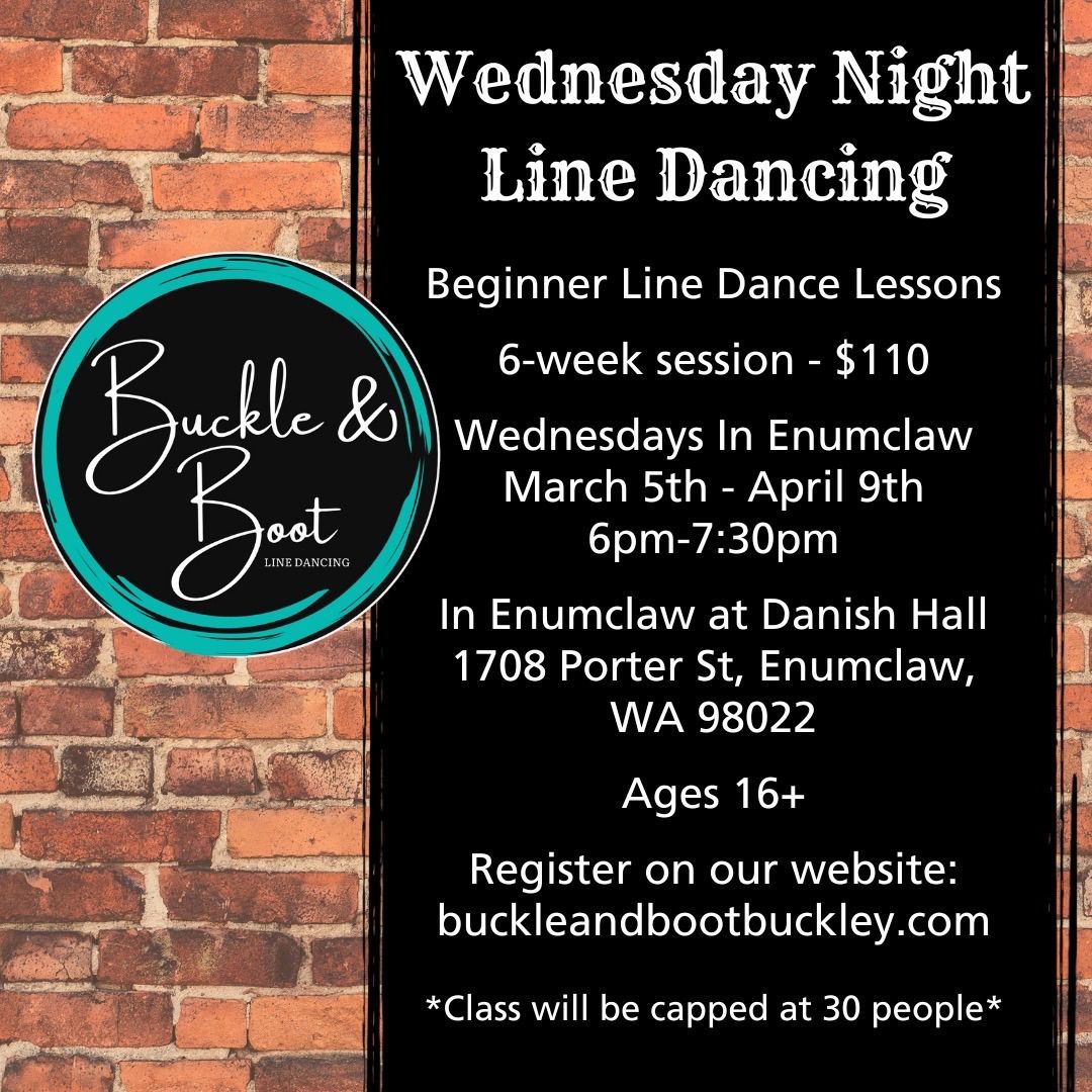 Wednesday Night Beginner Line Dance Lessons by Buckle & Boot