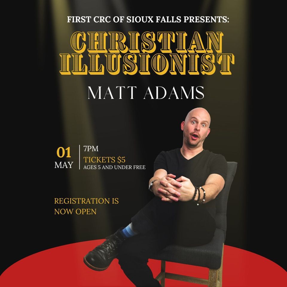 Christian Illusionist Matt Adams
