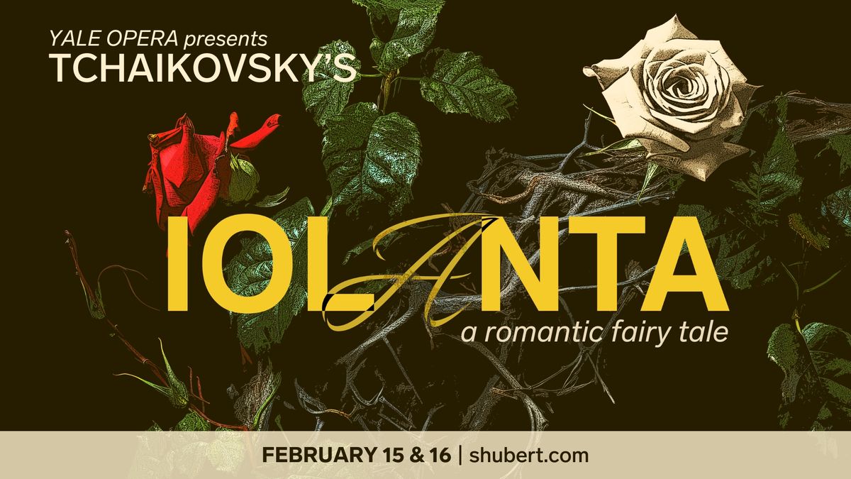 Yale Opera presents Iolanta