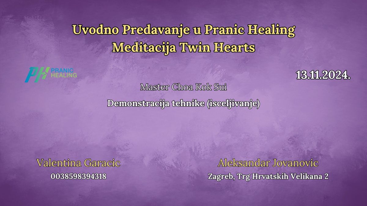 Uvodno Predavanje u Pranic Healing