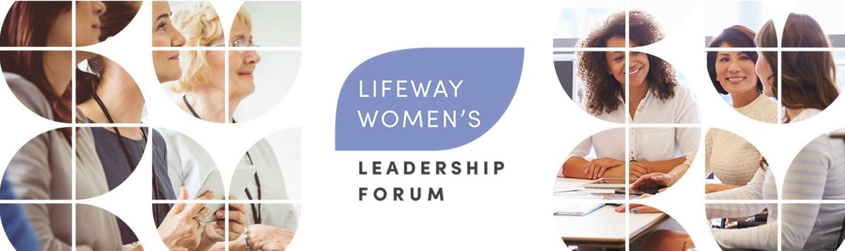 2024 Lifeway Women's Leadership Forum | Nashville, Tennessee