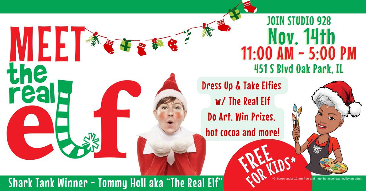 Meet The Real Elf at Studio 928