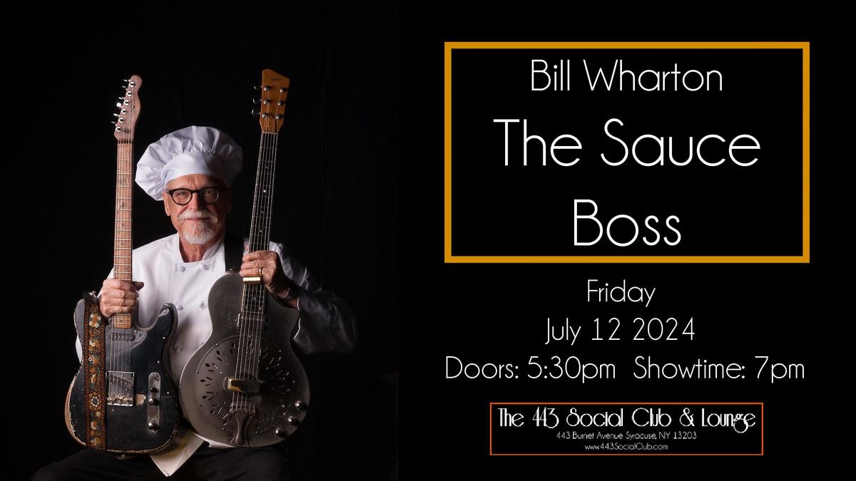 Bill "The Sauce Boss" Wharton at the 443